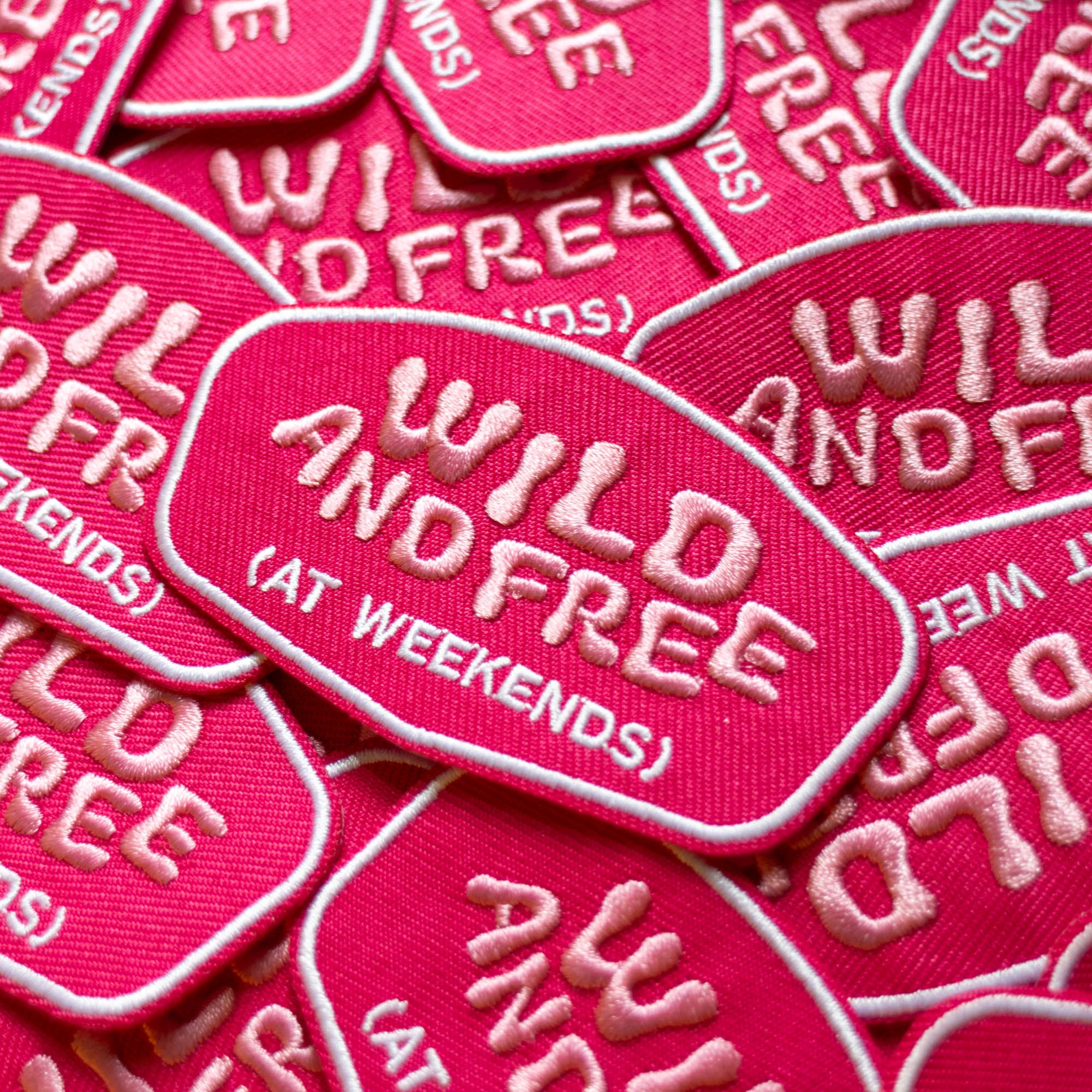 Wild and Free (at weekends) Patch