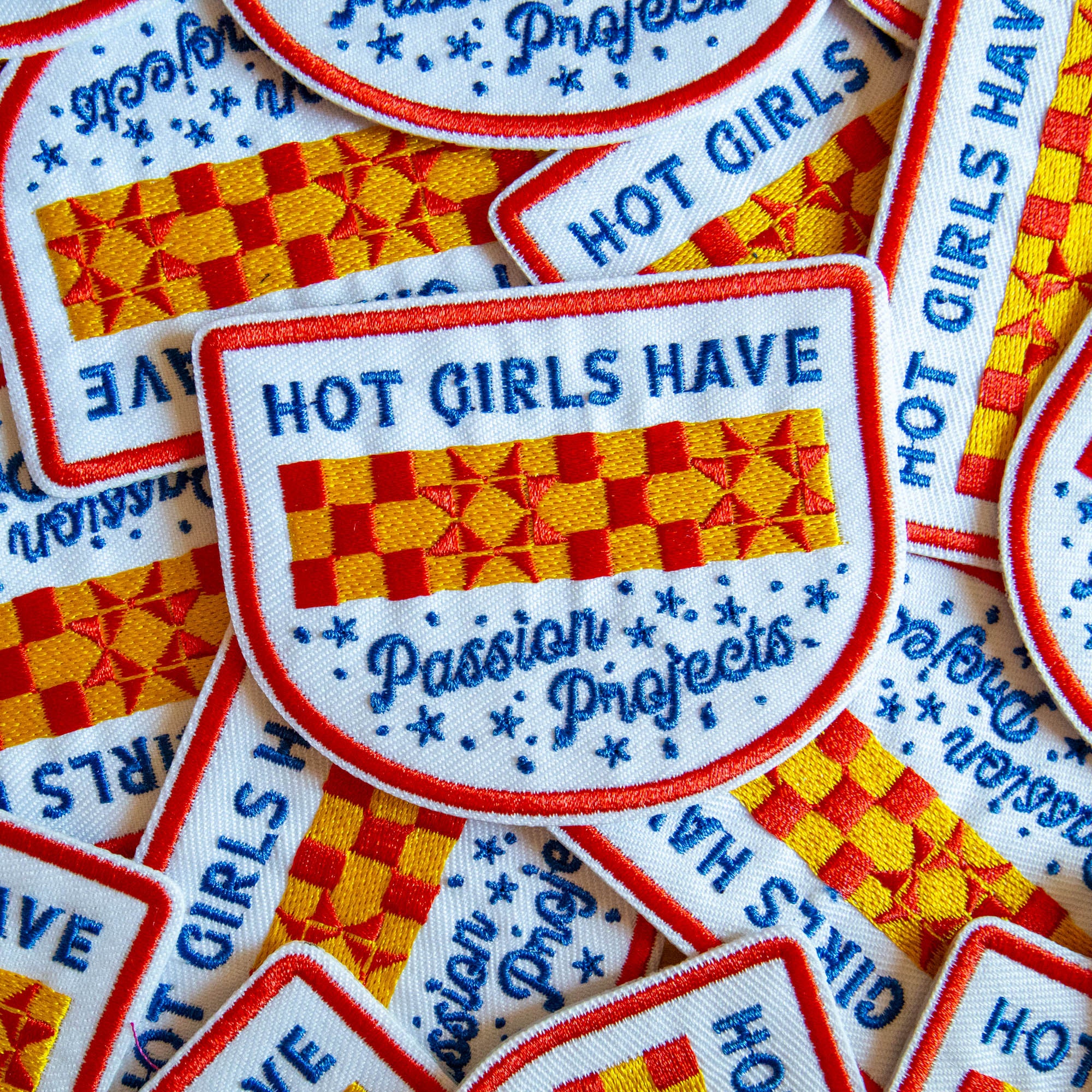Hot Girls Have Passion Projects Patch