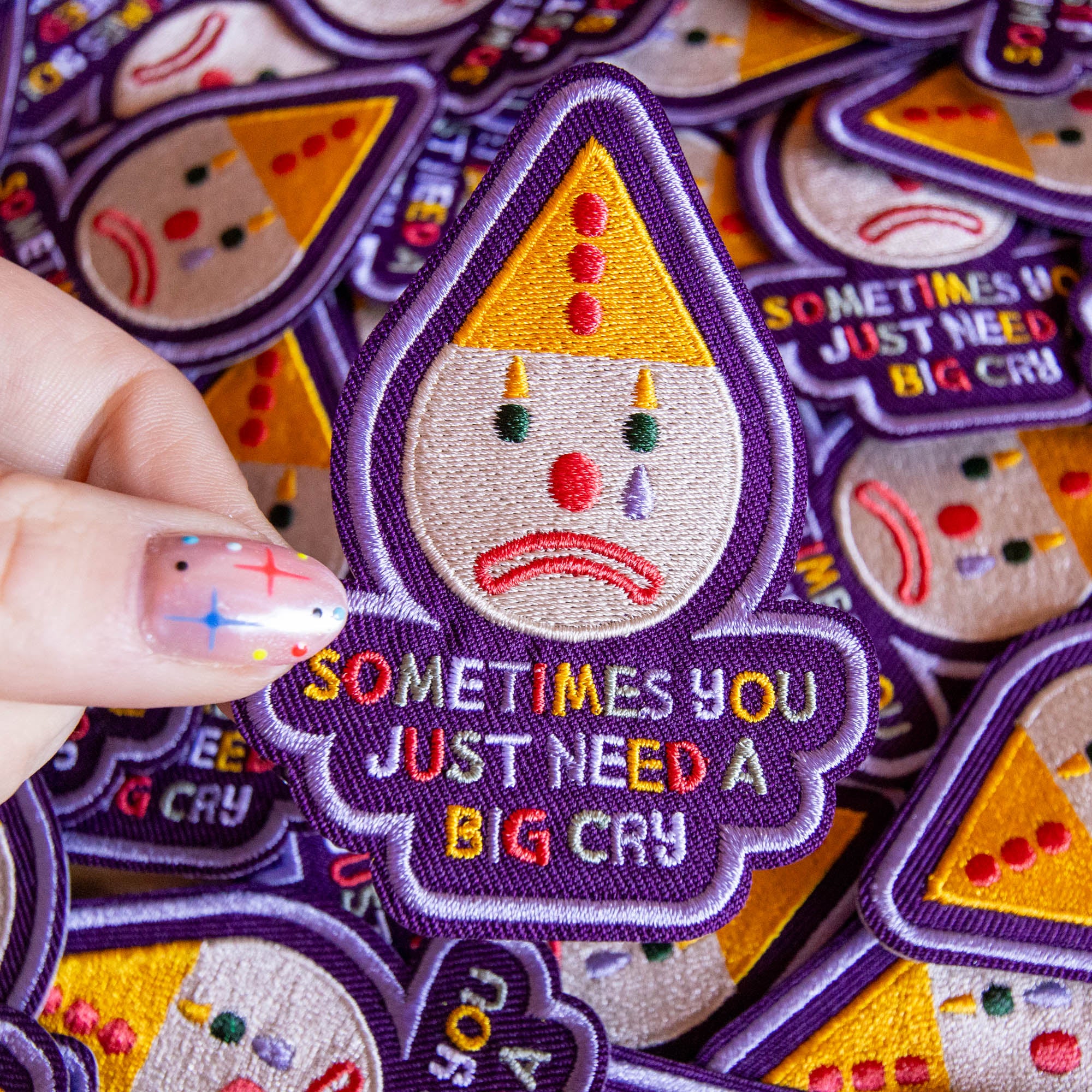 Sometimes You Just Need a Good Cry Embroidered Patch