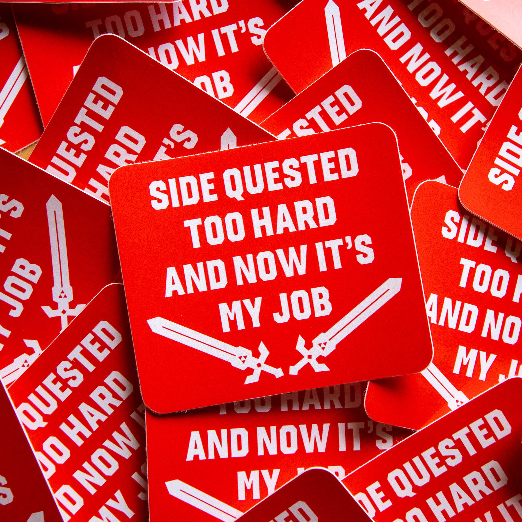 Side Quested Too Hard Vinyl Sticker