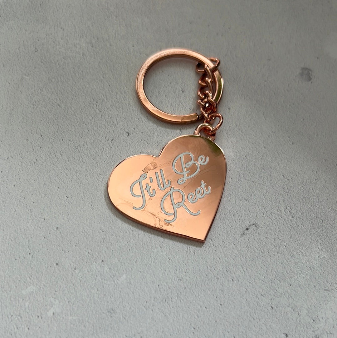 Second It’ll Be Reet Keychain #4