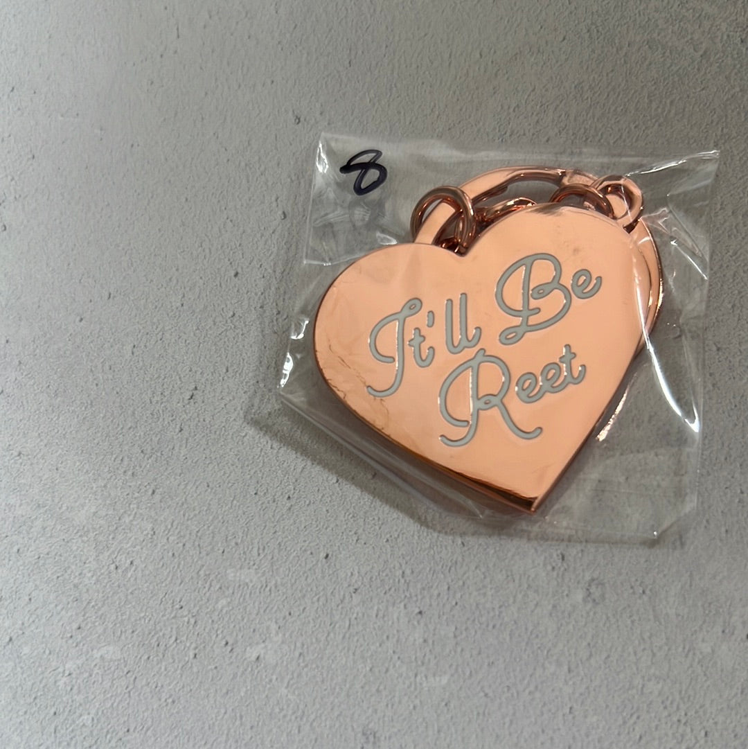 Second It’ll Be Reet Keychain #8