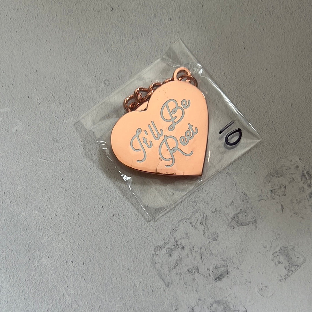 Second It’ll Be Reet Keychain #10