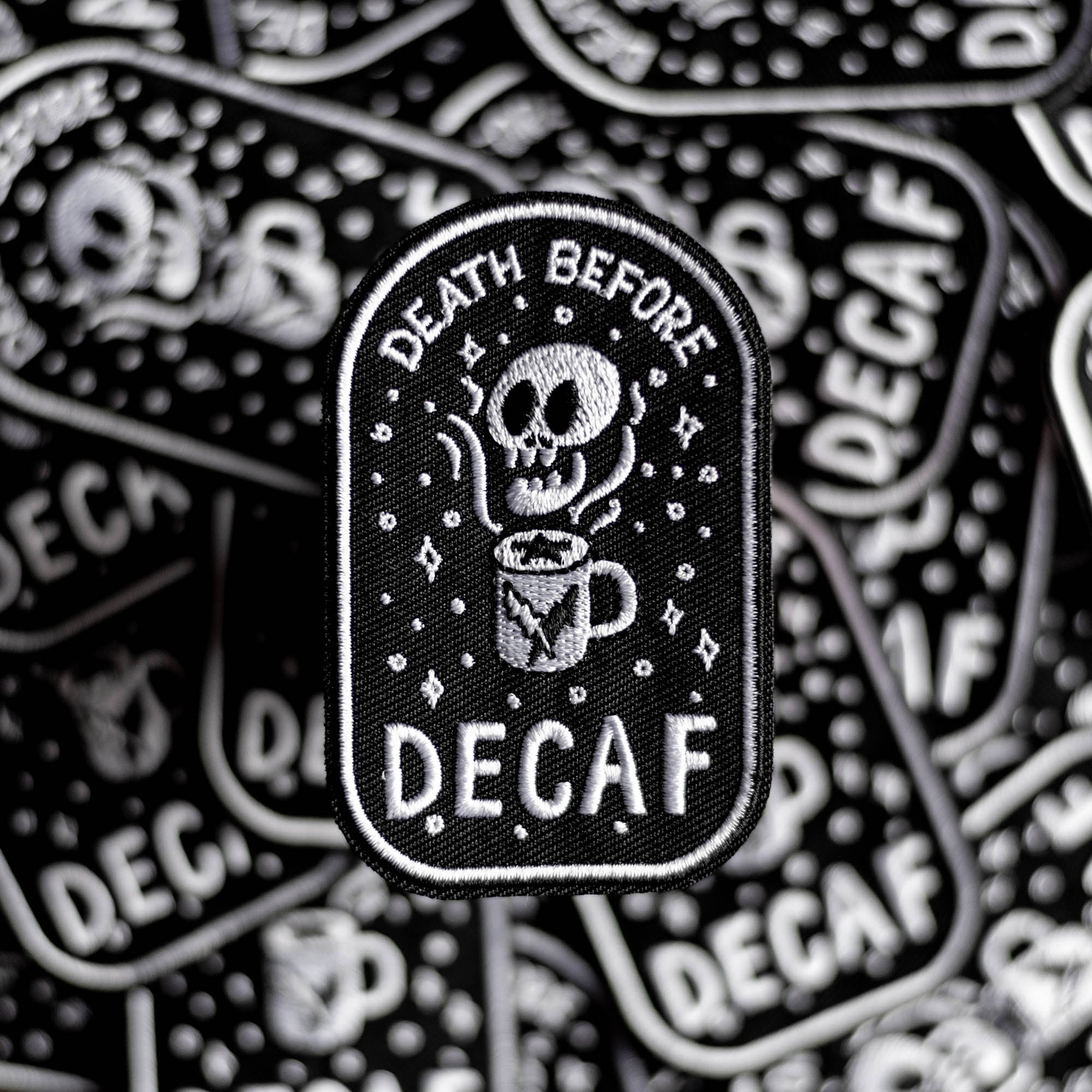 Death Before Decaf Coffee Lover Patch