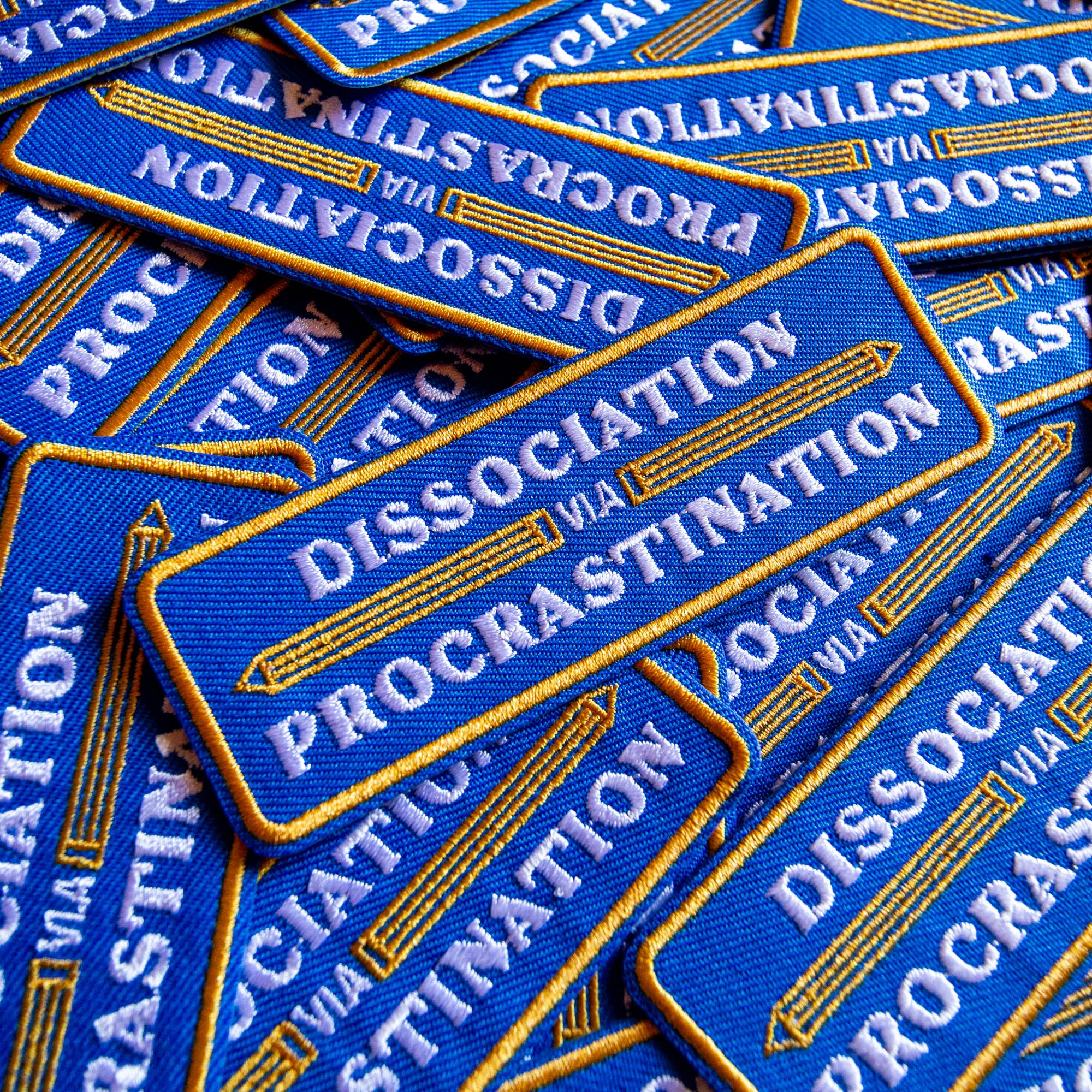 Dissociation via Procrastination Embroidered Patch