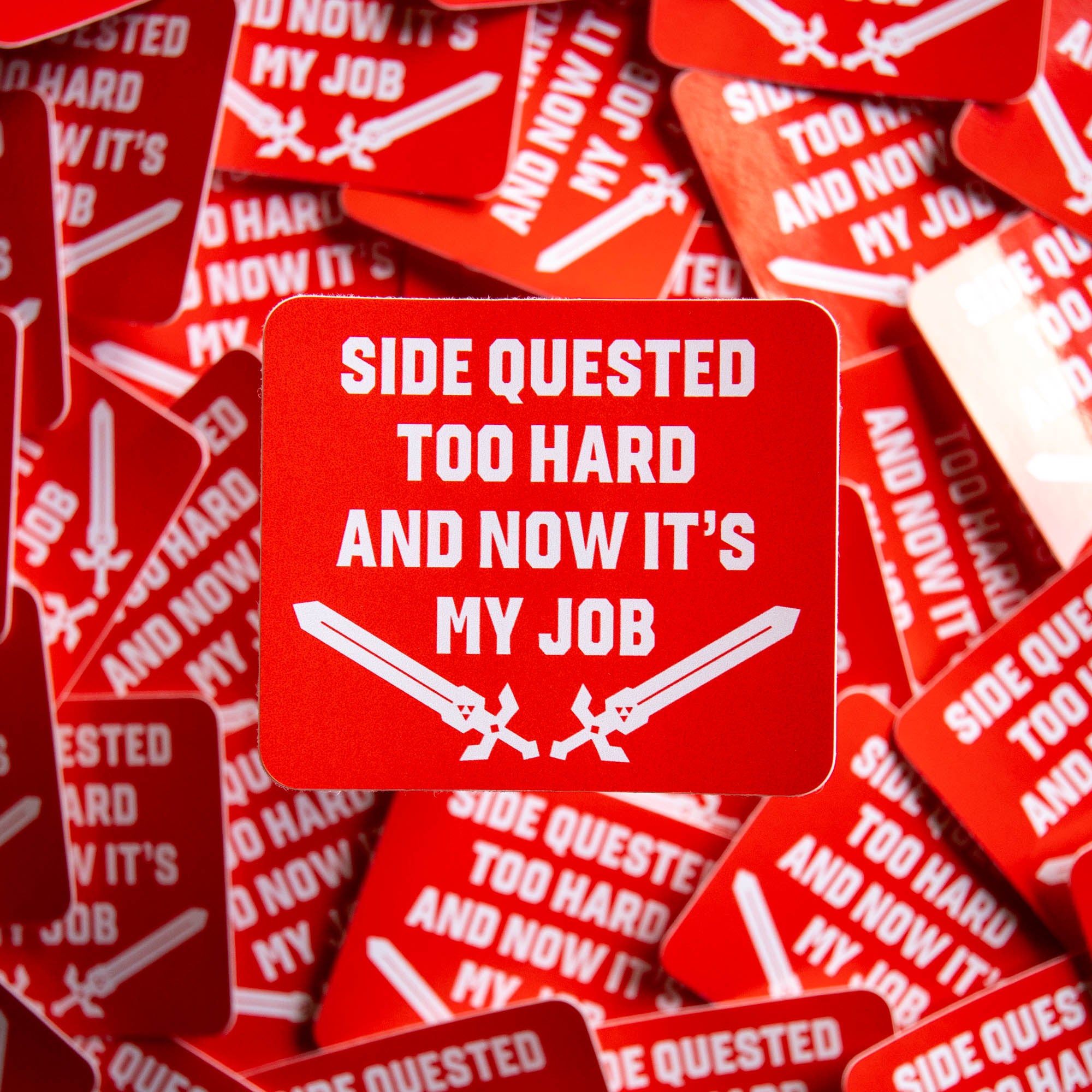 Side Quested Too Hard Vinyl Sticker