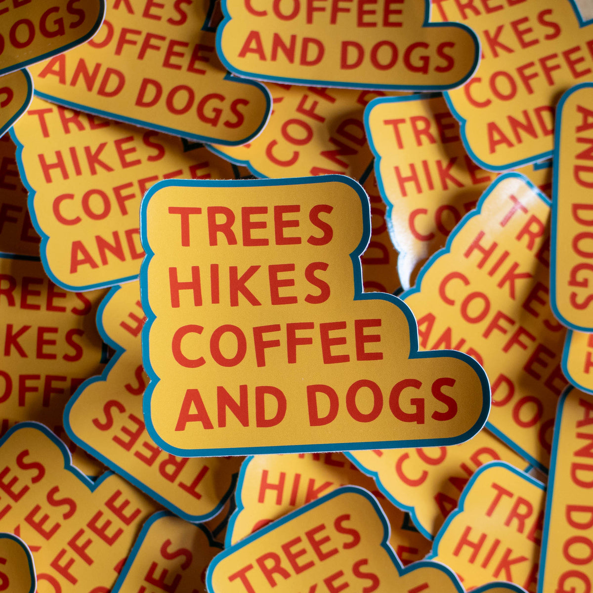 Trees Hikes Coffee and Dogs Vinyl Sticker – Finest Imaginary