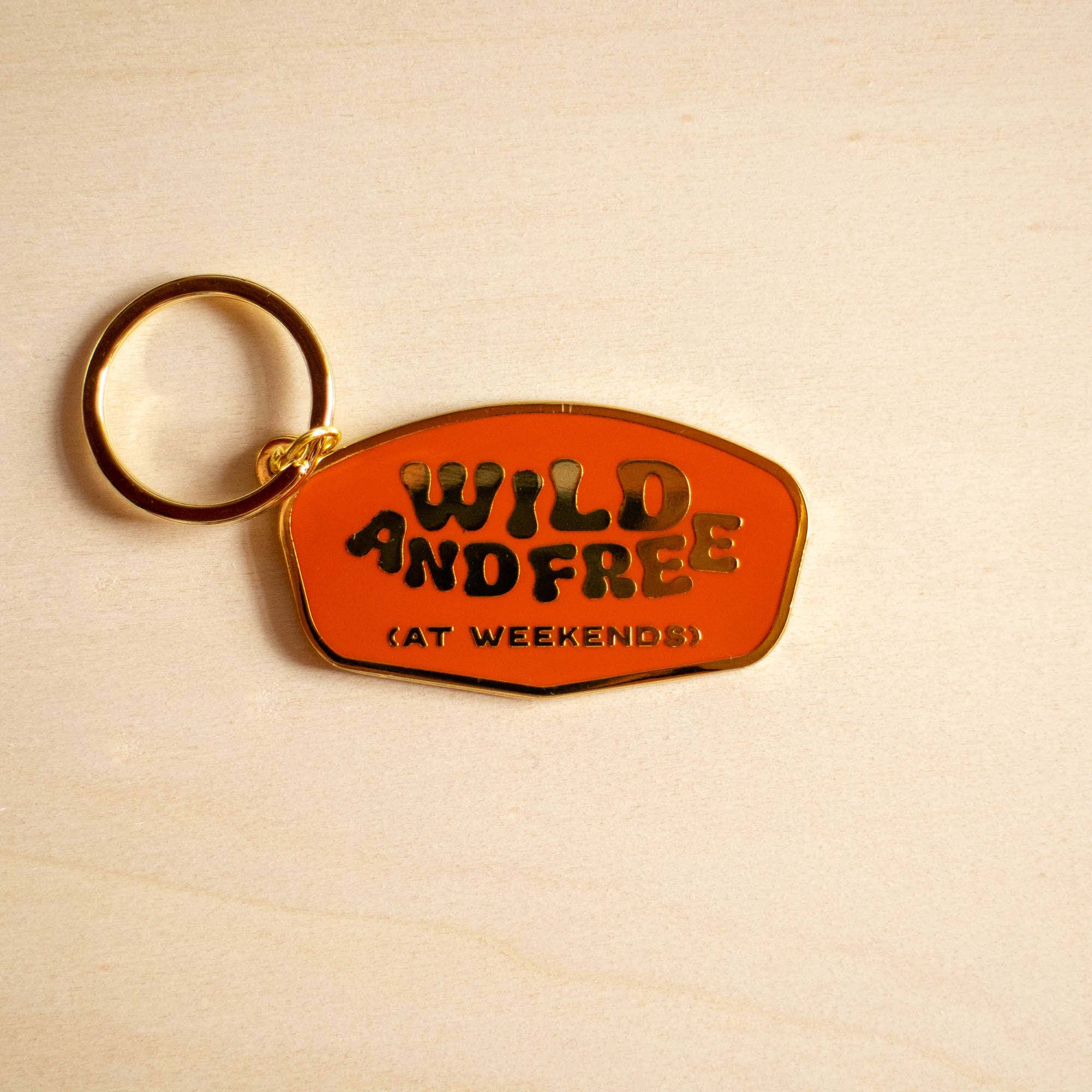 Wild and Free (At Weekends) Keychain