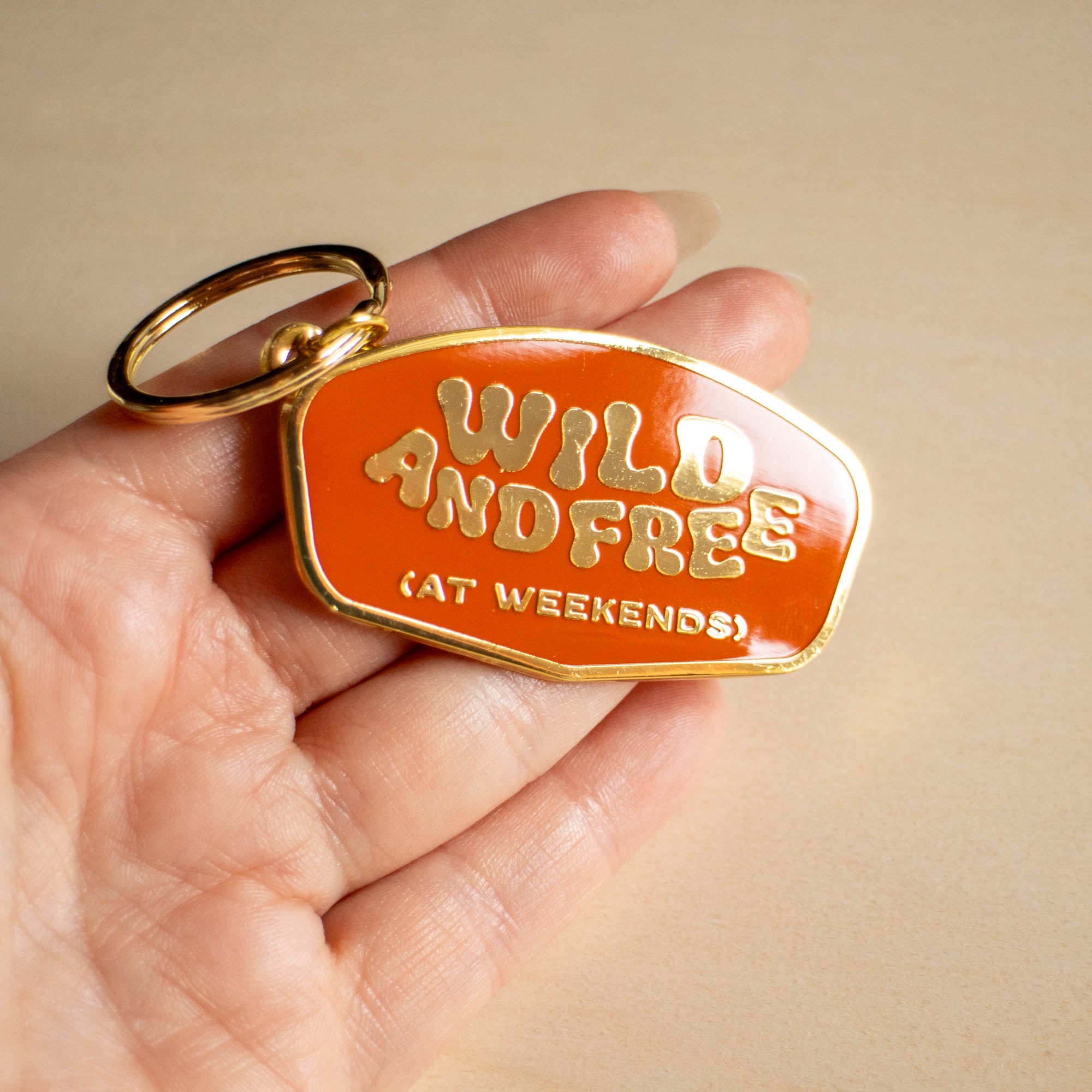 Wild and Free (At Weekends) Keychain